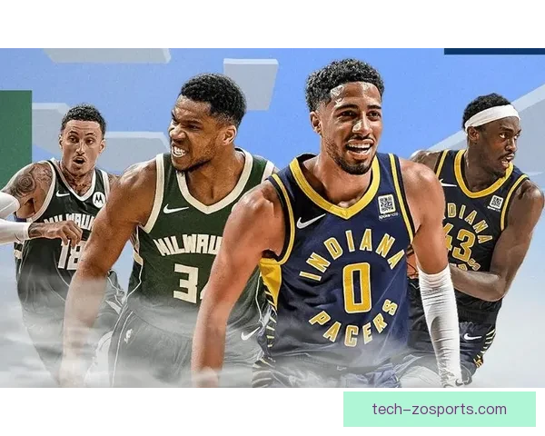 哈利伯顿率步行者强势冲击东决全队状态火热引发NBA季后赛新关注 哈利伯顿率步行者强势冲击东决全队状态火热引发NBA季后赛新关注